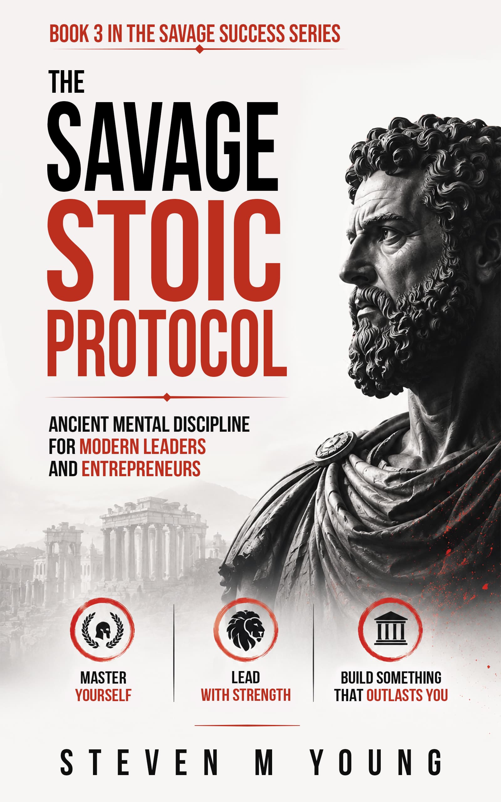 The Savage Stoic Protocol